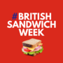 Welcome To British Sandwich Week